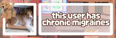 Credit: Saikiboxes on Tumblr. Text: "this user has chronic migraines" this user has chronic migraines